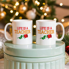 Personalized "Life is a Teacher" Ceramic Coffee Mug Gift